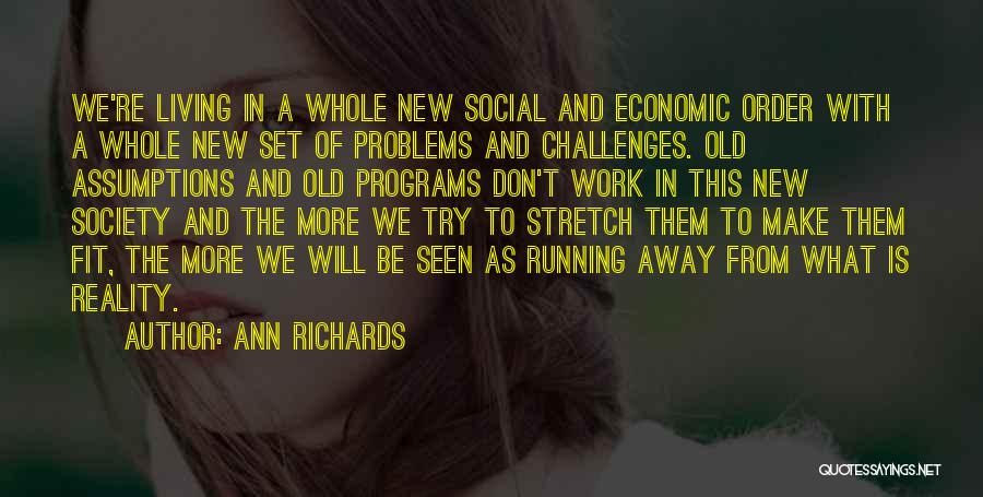 Ann Richards Quotes 1539357