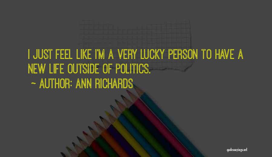 Ann Richards Quotes 2139119