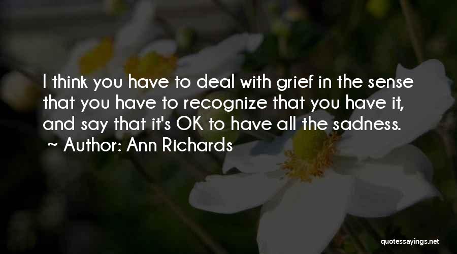 Ann Richards Quotes 597734