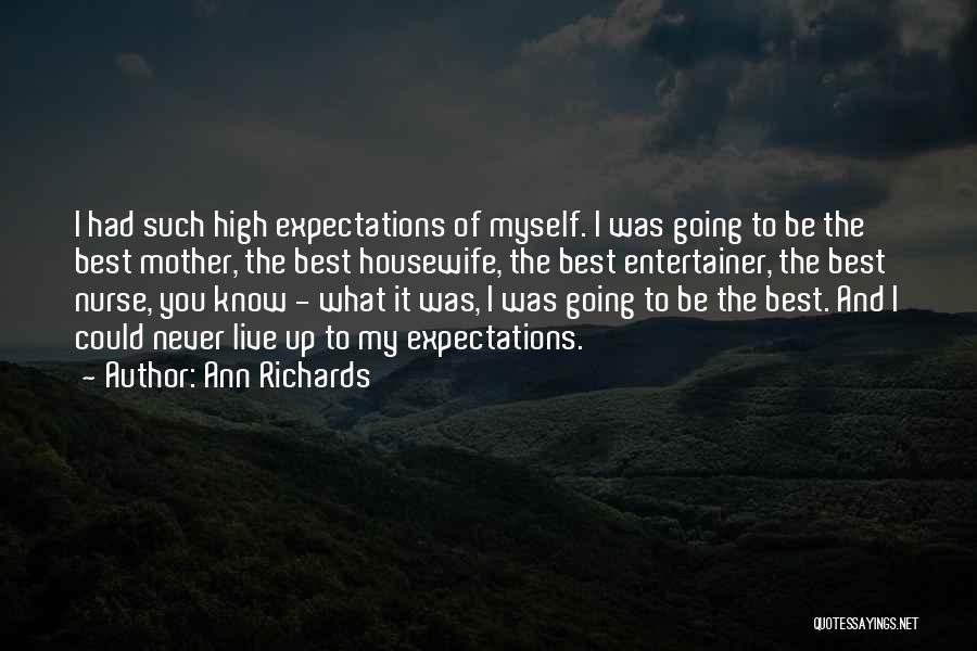 Ann Richards Quotes 807988