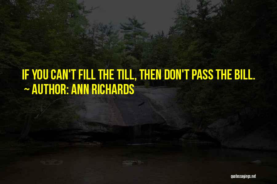 Ann Richards Quotes 973027