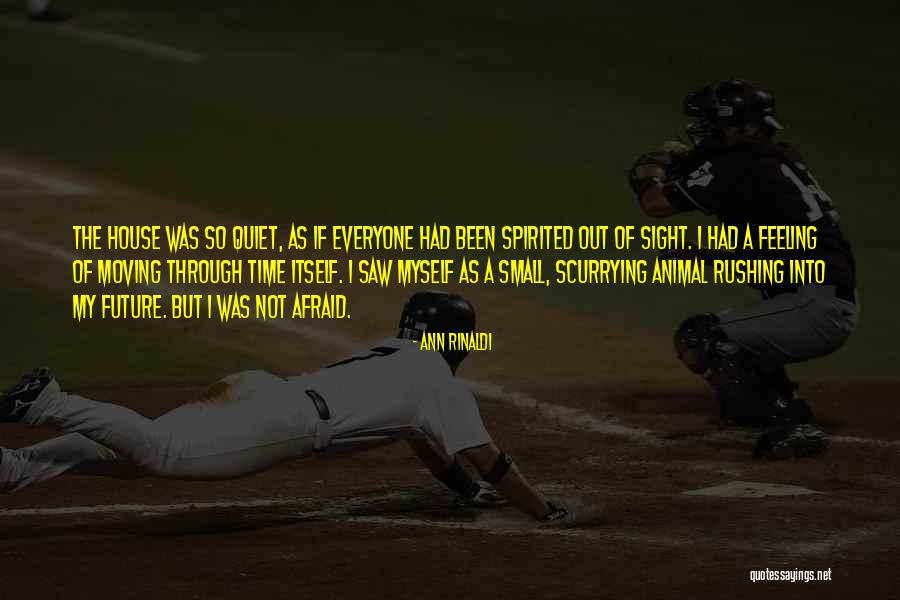 Ann Rinaldi Quotes 1101314 Ann Rinaldi Quotes 1101314