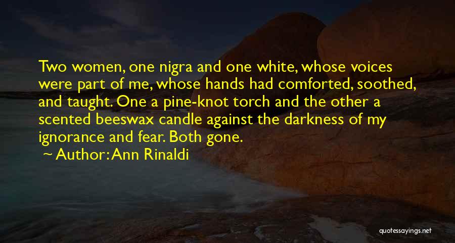 Ann Rinaldi Quotes 1144890