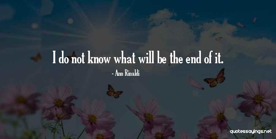 Ann Rinaldi Quotes 1653043 Ann Rinaldi Quotes 1653043