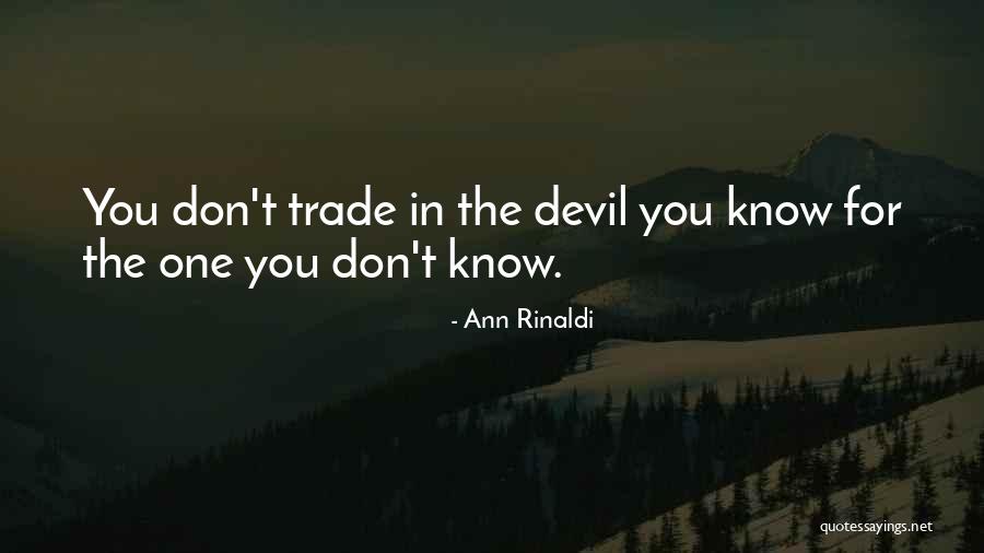 Ann Rinaldi Quotes 1718787 Ann Rinaldi Quotes 1718787