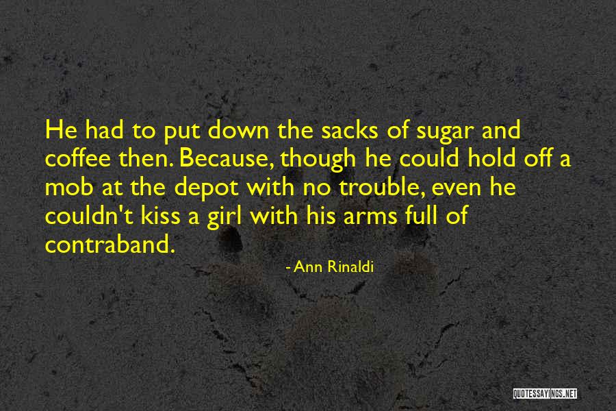 Ann Rinaldi Quotes 2053654