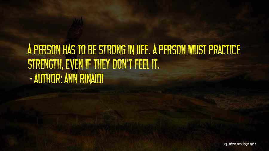 Ann Rinaldi Quotes 588118