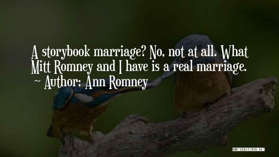 Ann Romney Quotes 1016682