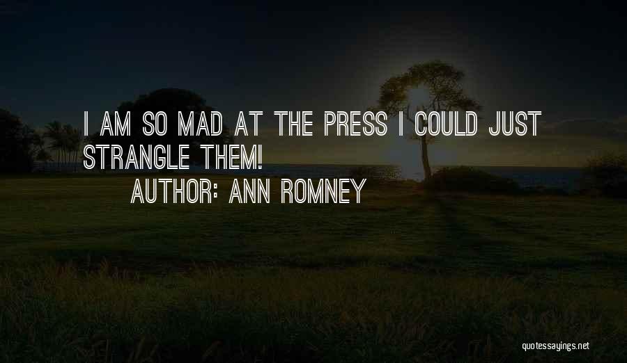Ann Romney Quotes 1325964