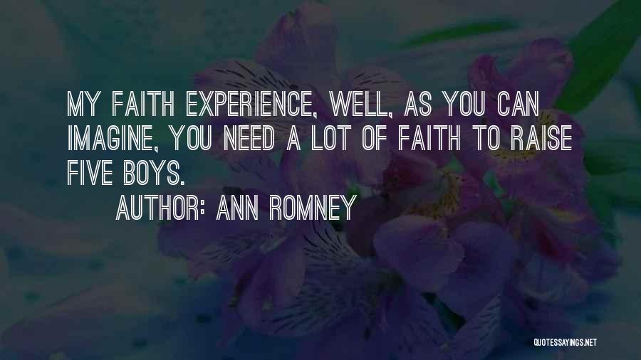 Ann Romney Quotes 1420700
