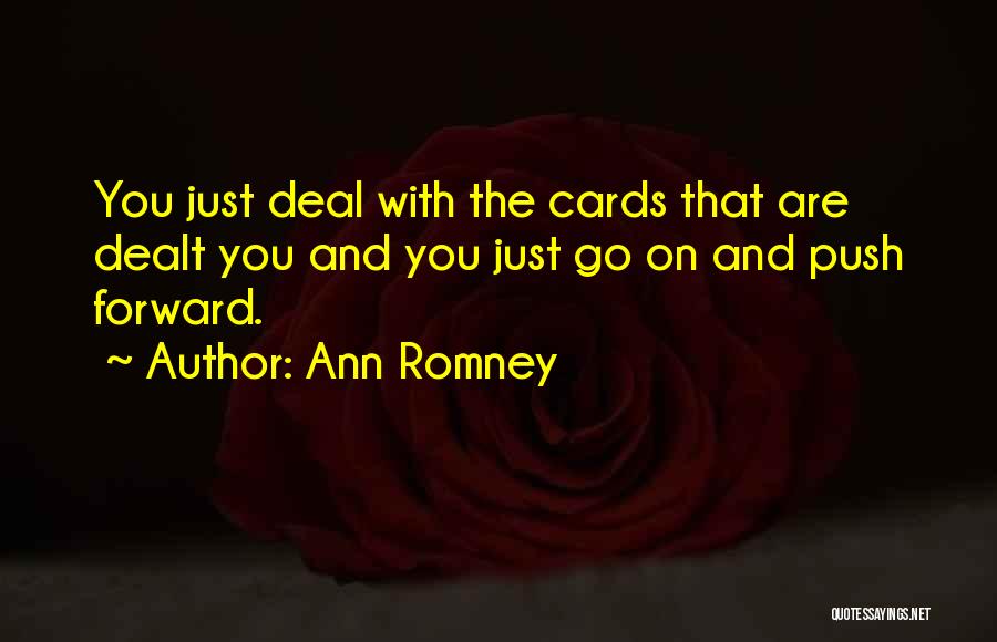 Ann Romney Quotes 1467813