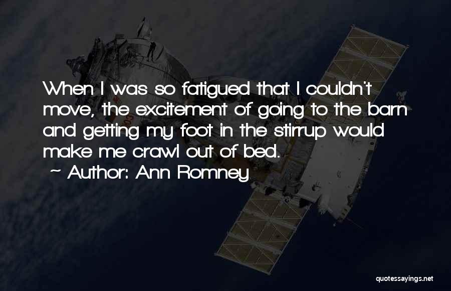 Ann Romney Quotes 1744476