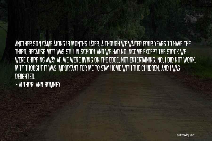Ann Romney Quotes 185390