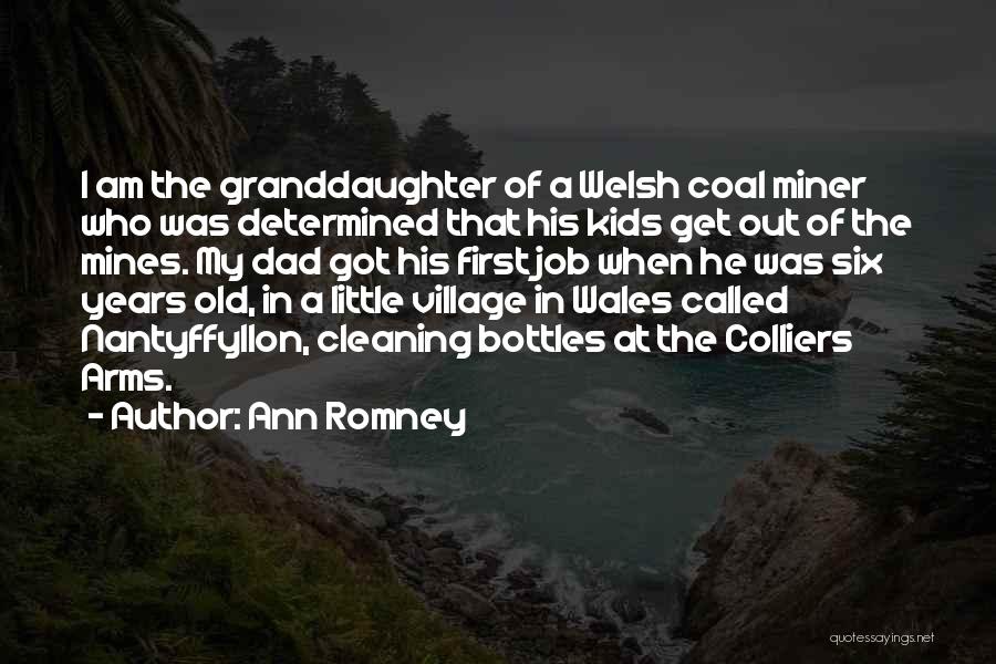 Ann Romney Quotes 1956496