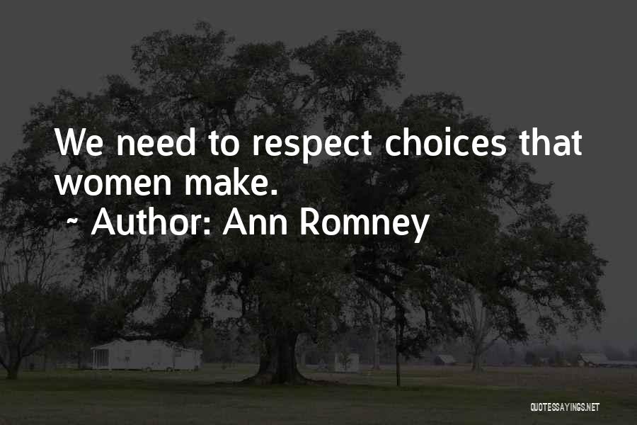 Ann Romney Quotes 2039424