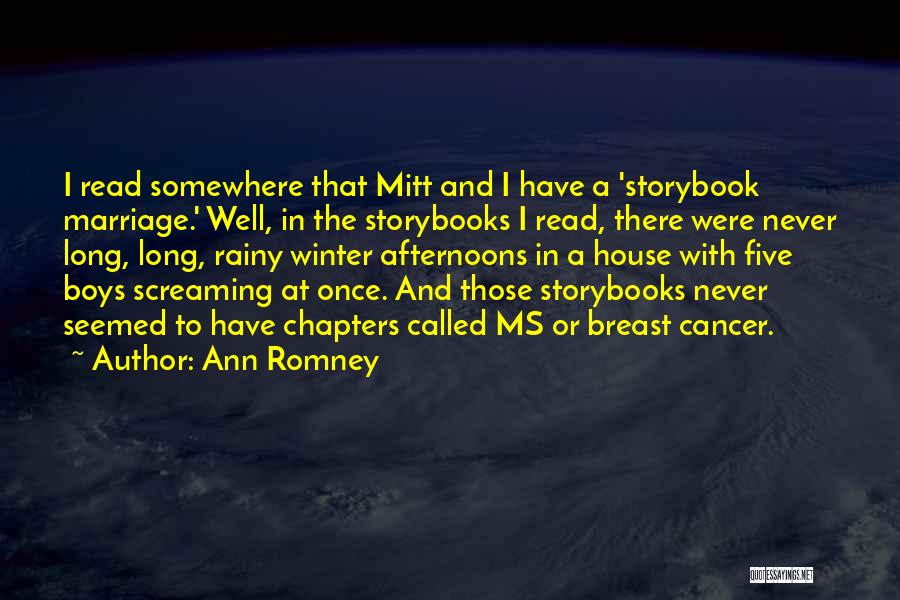 Ann Romney Quotes 2054543