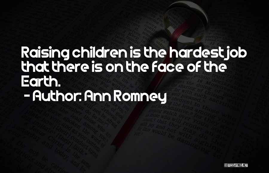 Ann Romney Quotes 515206