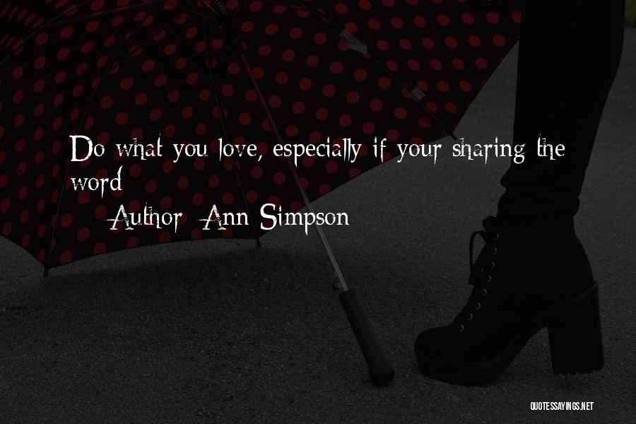 Ann Simpson Quotes 1190513
