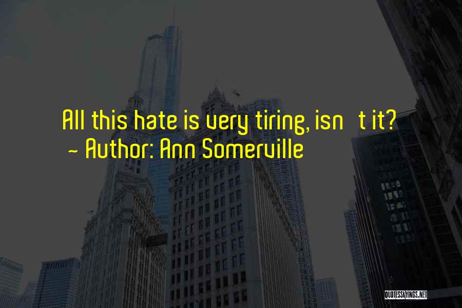 Ann Somerville Quotes 1446259