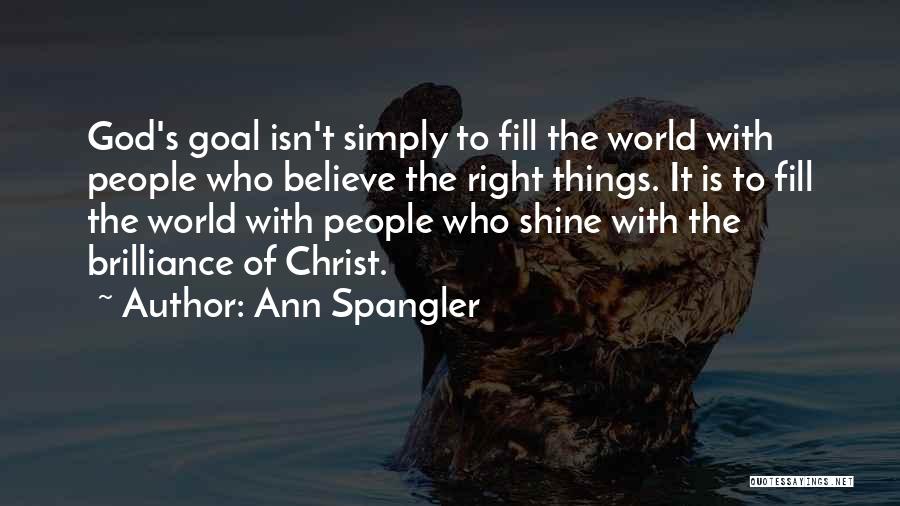 Ann Spangler Quotes 330876