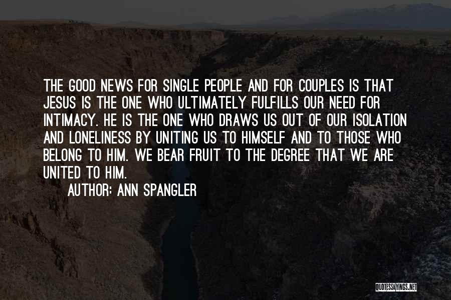 Ann Spangler Quotes 987838
