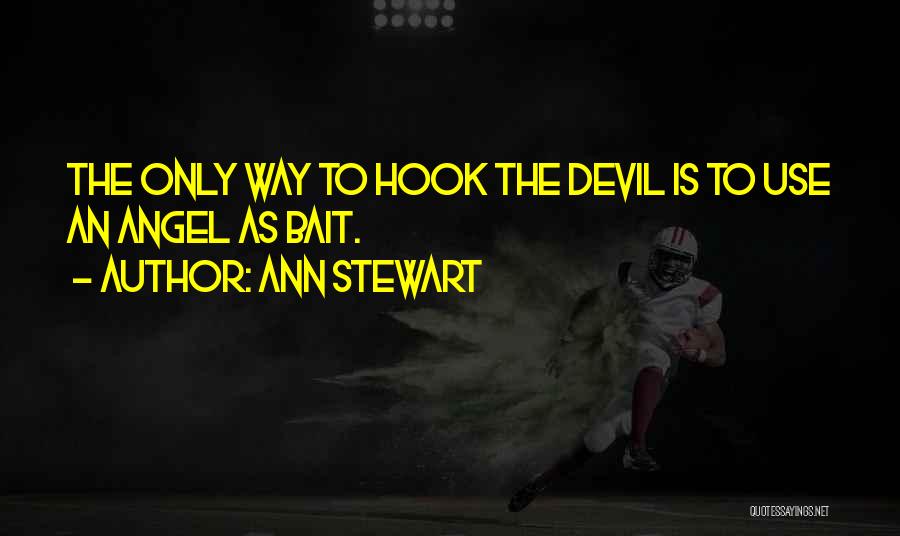 Ann Stewart Quotes 1300806