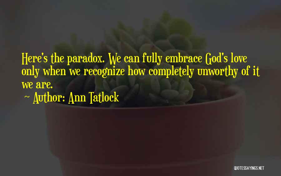 Ann Tatlock Quotes 1917157