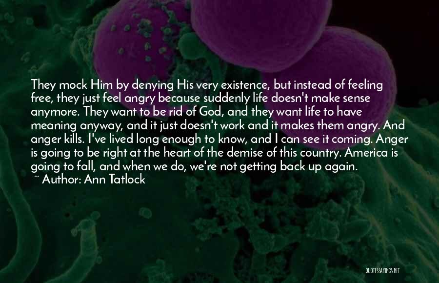 Ann Tatlock Quotes 582960