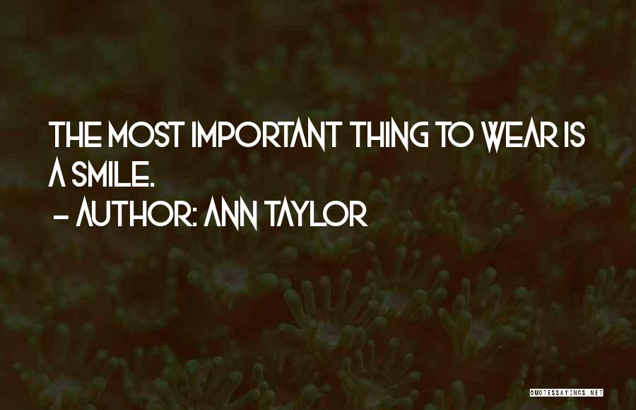 Ann Taylor Quotes 271145