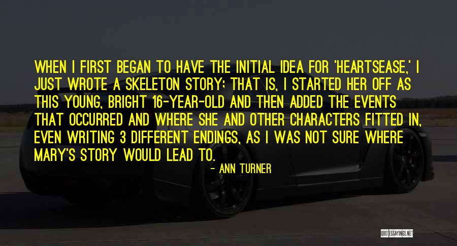 Ann Turner Quotes 1245833