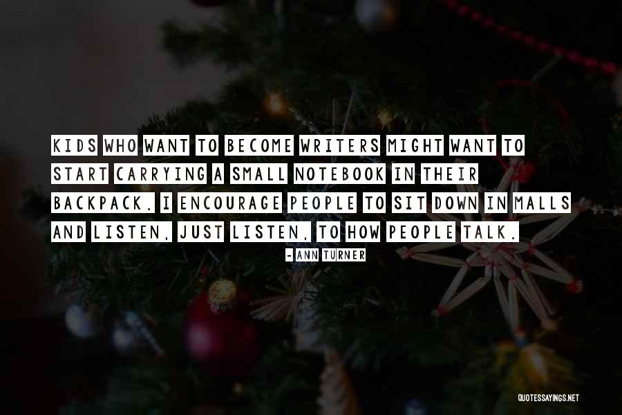 Ann Turner Quotes 1641060 Ann Turner Quotes 1641060