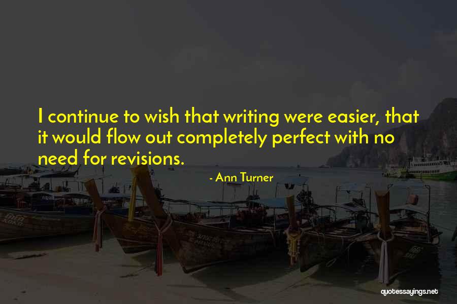 Ann Turner Quotes 1765719