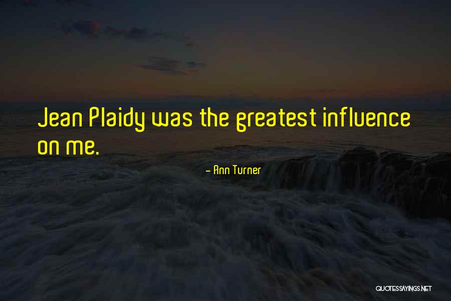 Ann Turner Quotes 621441 Ann Turner Quotes 621441