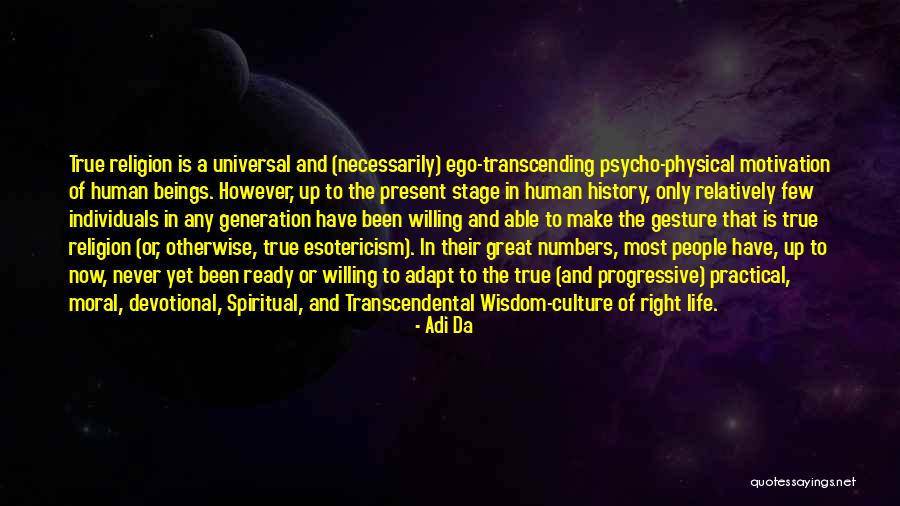 Ann Ulanov Quotes By Adi Da Ann Ulanov Quotes By Adi Da
