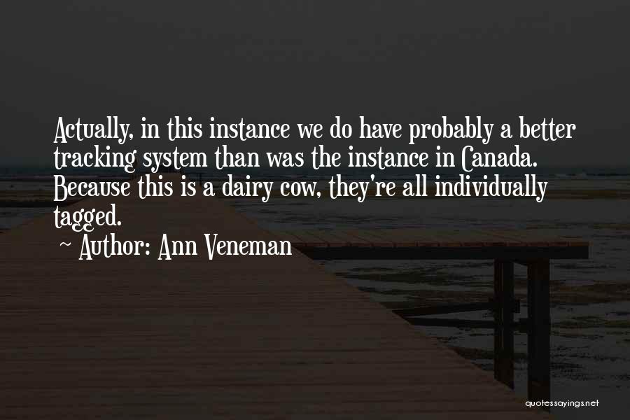 Ann Veneman Quotes 1995952
