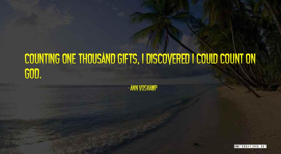 Ann Voskamp One Thousand Gifts Quotes By Ann Voskamp Ann Voskamp One Thousand Gifts Quotes By Ann Voskamp