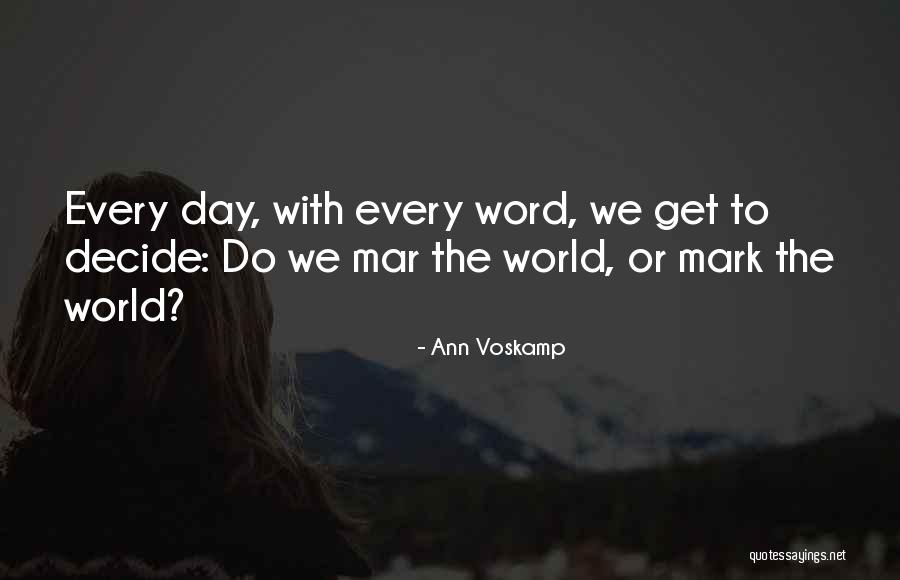 Ann Voskamp Quotes 573052