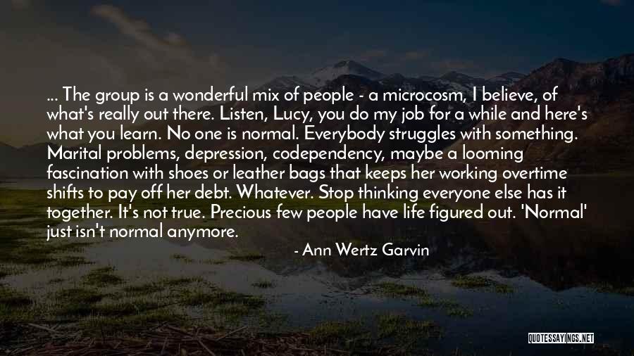 Ann Wertz Garvin Quotes 1309621 Ann Wertz Garvin Quotes 1309621