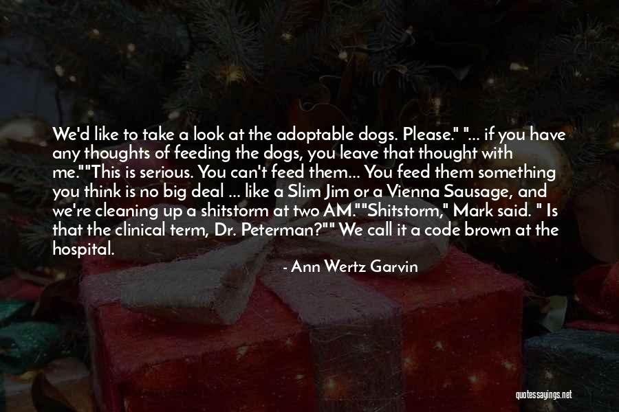 Ann Wertz Garvin Quotes 278431 Ann Wertz Garvin Quotes 278431