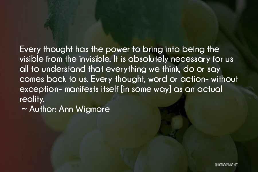 Ann Wigmore Quotes 1159352