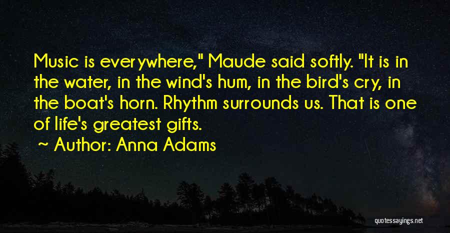 Anna Adams Quotes 1800220