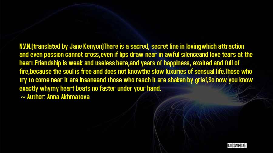 Anna Akhmatova Quotes 1282169