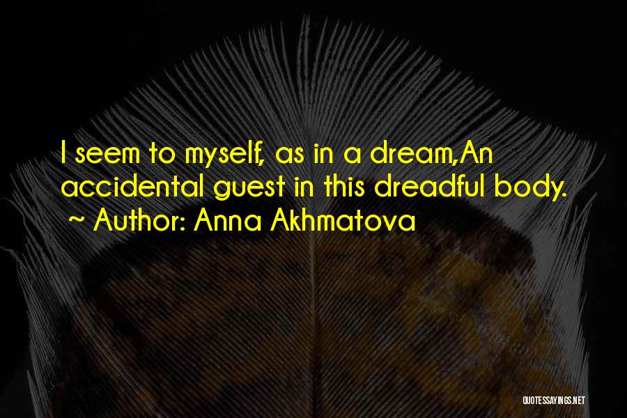 Anna Akhmatova Quotes 1309867