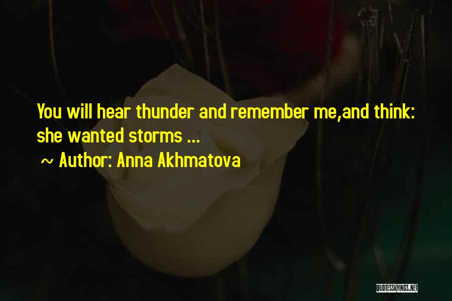 Anna Akhmatova Quotes 1588413