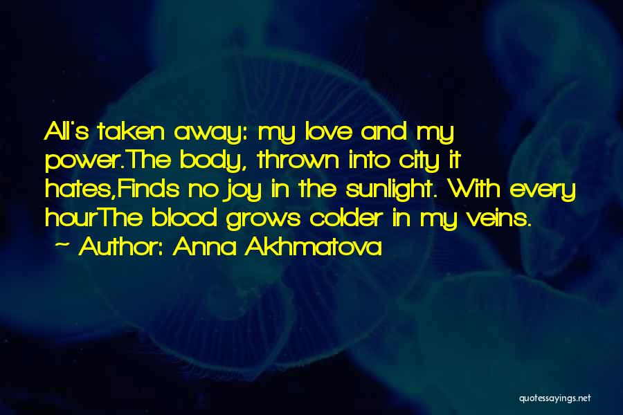 Anna Akhmatova Quotes 1598935