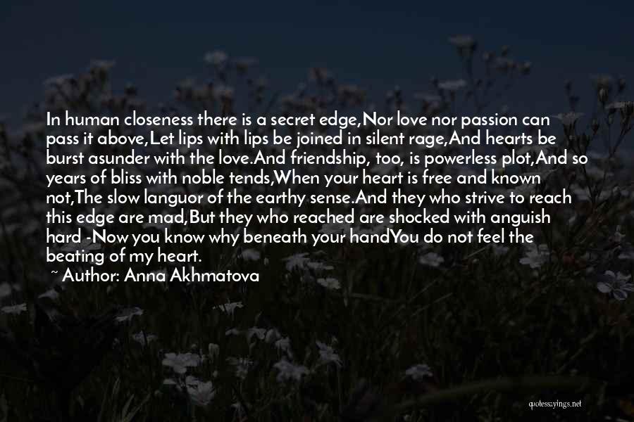 Anna Akhmatova Quotes 318664