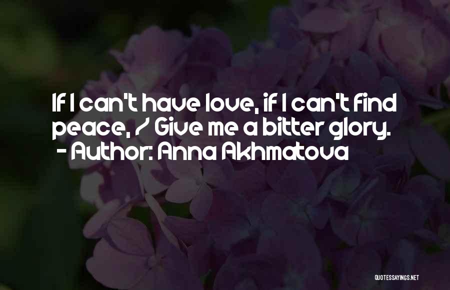 Anna Akhmatova Quotes 444884