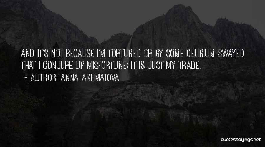 Anna Akhmatova Quotes 934768