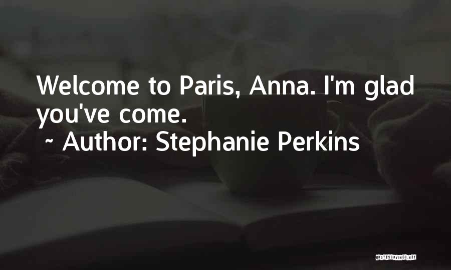 Anna And Etienne Quotes By Stephanie Perkins