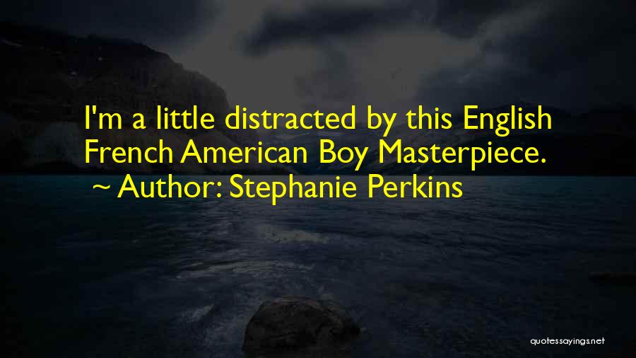 Anna And Etienne Quotes By Stephanie Perkins